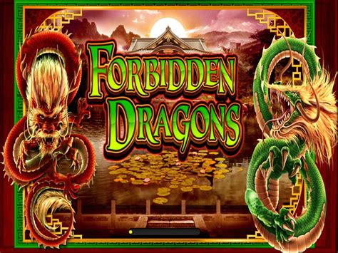 Forbidden Dragons Slots .